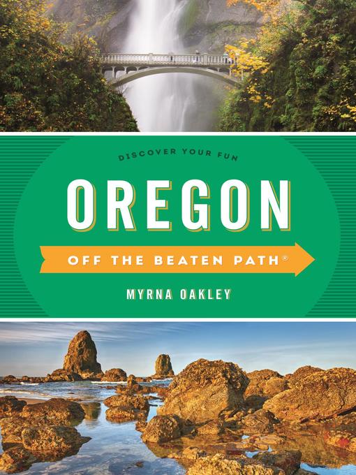 Title details for Oregon Off the Beaten Path by Myrna Oakley - Wait list
